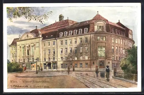 Künstler-AK E.F. Hofecker: Konzerthaus in Wien