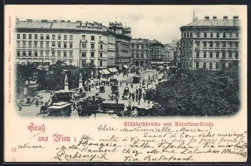 AK Wien, Elisabethbrücke und Kärnthnerstrasse mit Strassenbahn