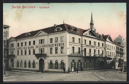AK Aachen-Burtscheid, Rosenbad, Grand Hôtel des Bains de la Rose, Hugo Weber