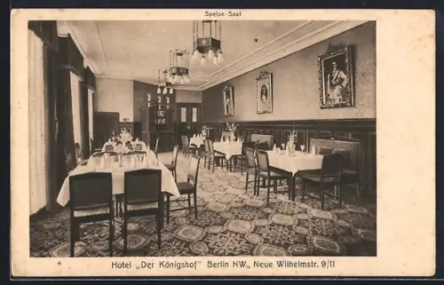 AK Berlin, Hotel Der Königshof, Speisesaal, Neue Wilhelmstr. 9/11