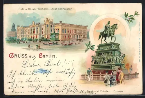 Lithographie Berlin, Palais Kaiser Wilhelm I., Denkmal Friedrich d. Grossen