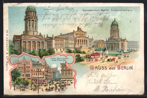 Lithographie Berlin, Gendarmenmarkt, Schauspielhaus, Unter den Linden Ecke Friedrichstrasse