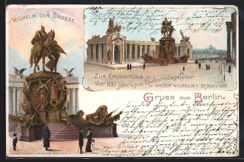Lithographie Berlin, Kaiser-Wilhelm-Denkmal, 100. Geburtstagsfeier Kaiser Wilhelm I.