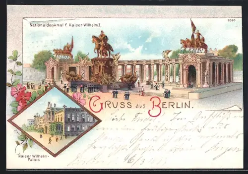 Lithographie Berlin, Nationaldenkmal für Kaiser Wilhelm I., Kaiser Wilhelm-Palais