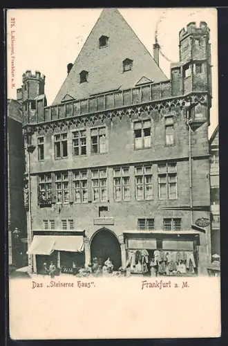 AK Frankfurt a. M., Das Steinerne Haus, Braubachstrasse