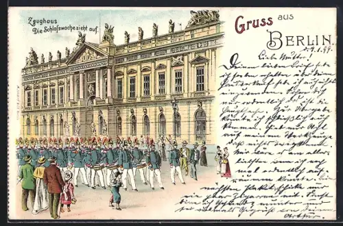 Lithographie Berlin, Zeughaus, Schlosswache zieht auf