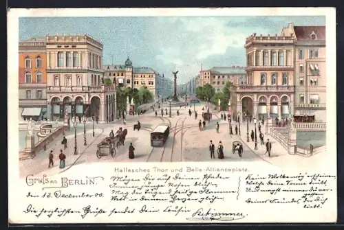 Lithographie Berlin, Hallesches Thor, Belle-Allianceplatz, Strassenbahn