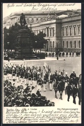 AK Berlin, Fahnencompagnie Unter den Linden