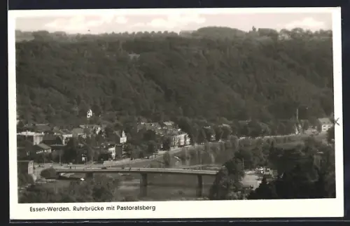 AK Essen-Werden, Ruhrbrücke mit Pastoratsberg