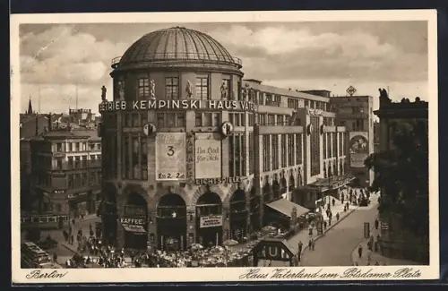 AK Berlin-Tiergarten, Gasthaus Haus Vaterland am Potsdamer Platz mit U-Bahnhof