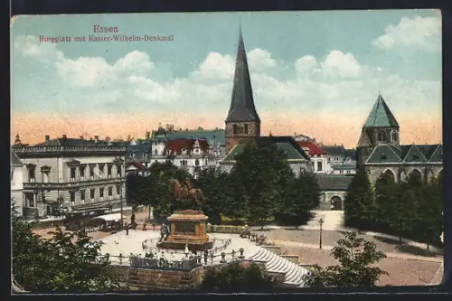 AK Essen, Burgplatz mit Kaiser-Wilhelm-Denkmal