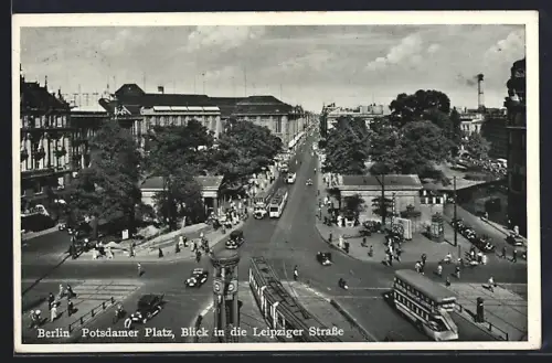 AK Berlin-Tiergarten, Potsdamer Platz, Blick in die Leipziger Strasse
