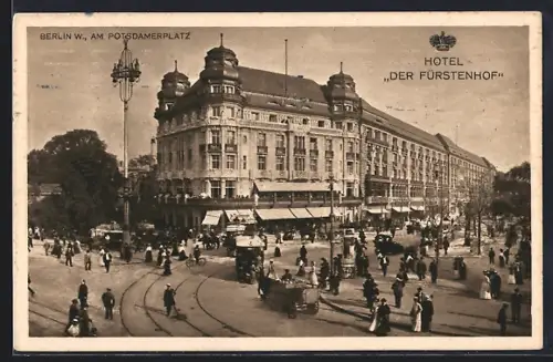 AK Berlin-Tiergarten, Hotel Der Fürstenhof am Potsdamer Platz