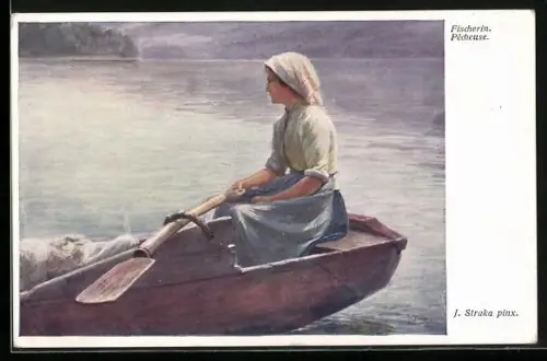 Künstler-AK Josef Straka: Fischerin auf einem Boot