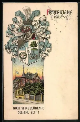 Lithographie Halle a. S., Studentenwappen, Fridericiana, Noch ist die blühende goldene Zeit