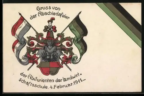 Künstler-AK Studentenwappen der Landwirtschaftsschule, Gruss von der Abschiedsfeier der Abiturienten 1911