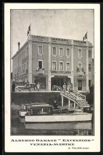 AK Venezia-Mestre, Albergo & Garage Excelsior, Propr. A. Taliani, Via S. Giuliano