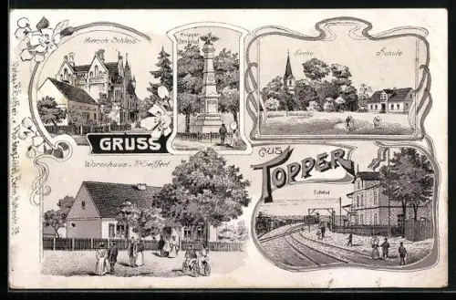 Lithographie Topper, Bahnhof, Warenhaus P. Seiffert, Herrsch. Schloss, Schule, Kirche