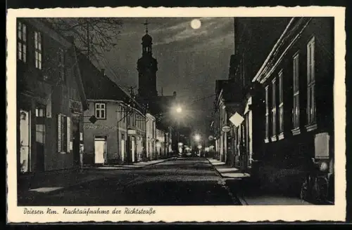 Mondschein-AK Driesen /Nm., Nachtaufnahme der Richtstrasse