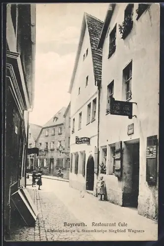 AK Bayreuth, Restaurant Eule mit Strassenpartie, Inh. Hans Meyer