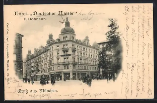 AK München, Hotel Deutscher Kaiser v. F. Hofmann