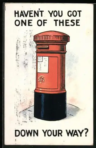 AK Britischer Briefkasten, Haven`t you got one of these down your way?