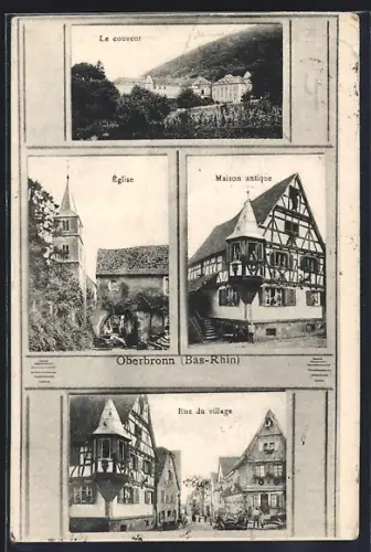 AK Oberbronn /Bas-Rhin, Le couvent, Église, Maison antique, Rue du village