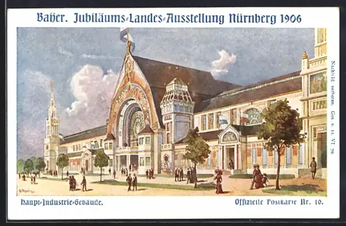 AK Nürnberg, Bayer. Jubiläums-Landes-Ausstellung 1906, Haupt-Industrie-Gebäude, Ganzsache Bayern