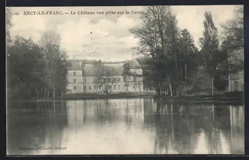 AK Ancy-le-Franc, Le Château vue prise sur le Canal