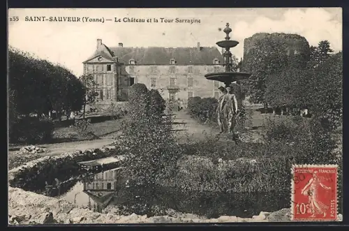 AK Saint-Sauveur /Yonne, Le Château et la Tour Sarrasine