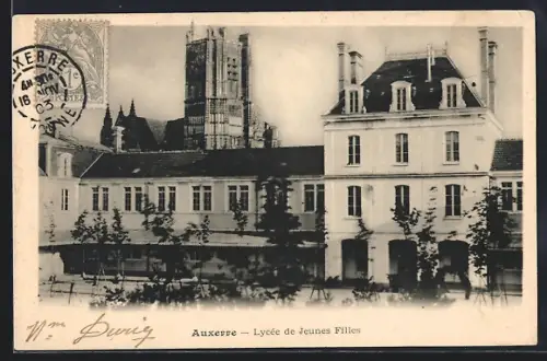 AK Auxerre, Lycée de Jeunes Filles et cathédrale en arrière-plan