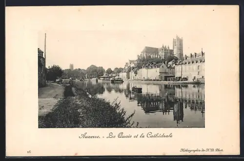 AK Auxerre, Les Quais et la Cathédrale