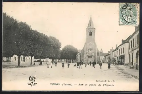 AK Véron /Yonne, Sur la place de l`Église