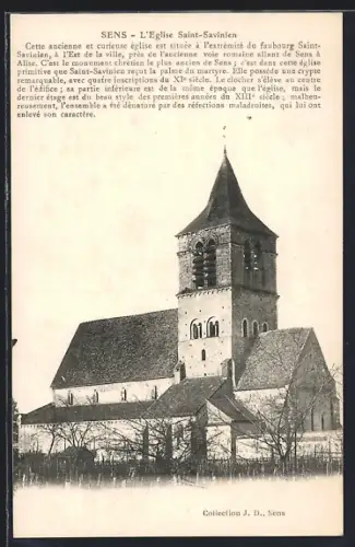 AK Sens, L`Eglise Saint-Savinien avec son architecture médiévale et sa crypte du XIe siècle