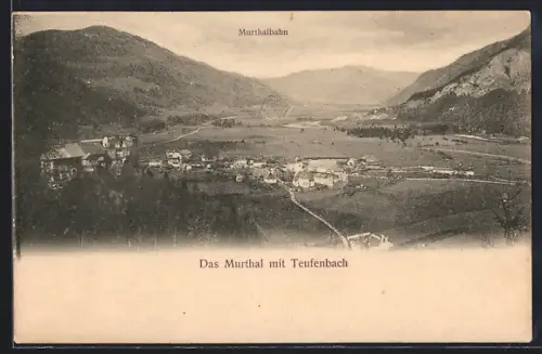 AK Teufenbach /Murtal, Ortsansicht mit Blick ins Murthal