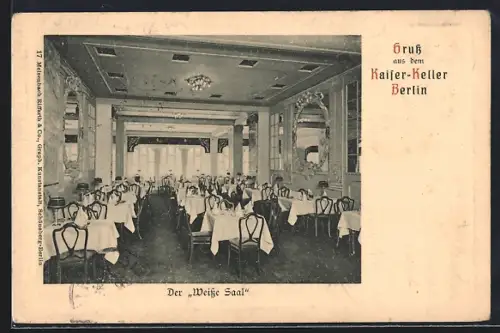 AK Berlin, Restaurant Kaiser-Keller, Weisser Saal
