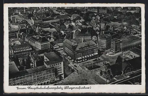 AK Essen / Ruhr, Hauptbahnhofvorplatz, Fliegeraufnahme