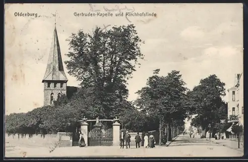 AK Oldenburg / O., Gertruden-Kapelle und Kirchhofslinde