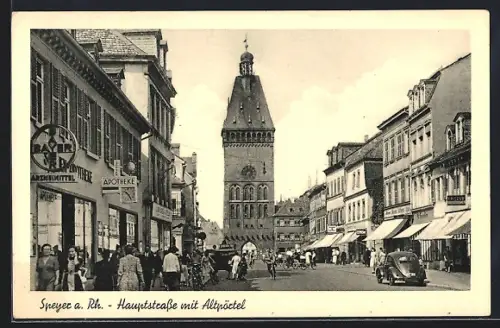 AK Speyer a. Rh., Hauptstrasse mit Altpörtel und Apotheke