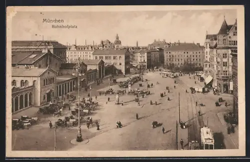 AK München, Bahnhofplatz mit Strassenbahn