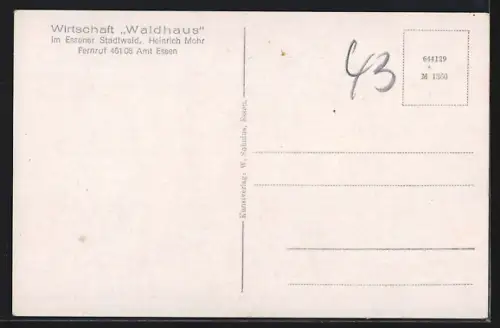 AK Essen / Ruhr, Restaurant Waldhaus im Stadtwald, Bes. Heinrich Mohr