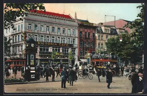 AK Berlin, Victoria Café, Unter den Linden Ecke Friedrichstrasse