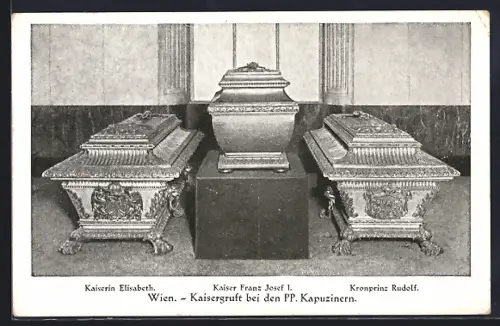 AK Wien, Kaisergruft bei den PP. Kapuzinern, Kaiserin Elisabeth (Sissi), Kaiser Franz Josef I. & Kronprinz Rudolf