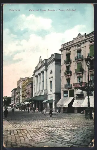 AK Valencia, Calle del Pinto Sorolla y el Teatro Principal