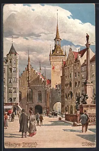 Künstler-AK Richard Wagner: München, Marienplatz mit altem Rathaus u. Mariensäule