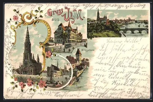 Lithographie Ulm / Donau, Teilansicht mit Brücke über die Donau, Münster, Saalbau und Metzgerturm, Blumenverzierung