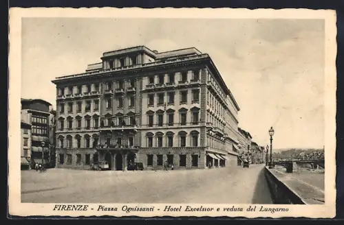 AK Firenze, Piazza Ognissanti, Hotel Excelsior e veduta del Lungarno