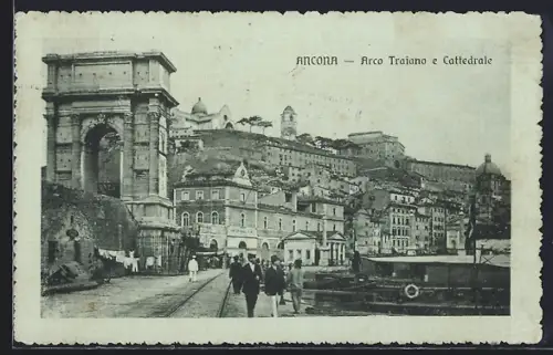 AK Ancona, Arco Traiano e Cattedrale