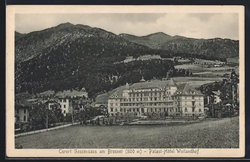 AK Gossensass am Brenner, Palast-Hotel Wielandhof
