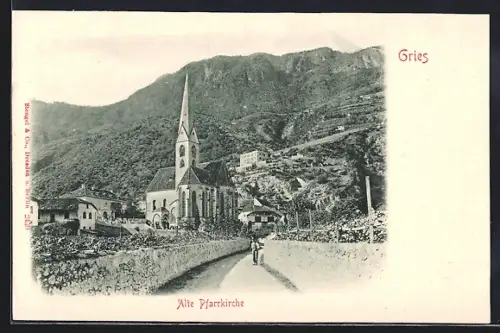 AK Gries, Blick auf die alte Pfarrkirche